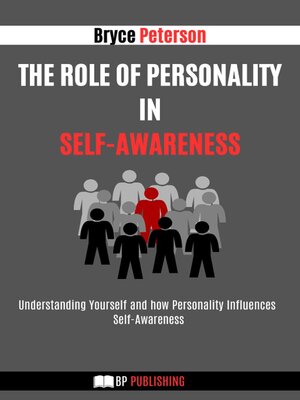 cover image of The Role of Personality in Self-awareness